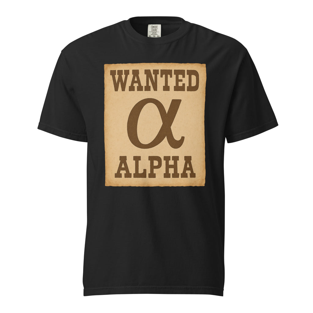 On the Hunt for Alpha Wanted Alpha funny t-shirt in black, front print